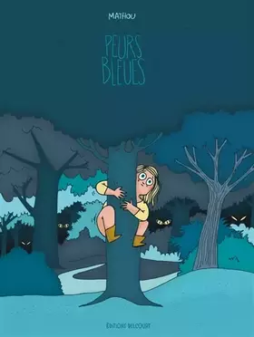 Couverture du produit · Peurs bleues