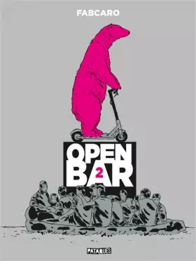 Couverture du produit · Open Bar - 2e Tournée