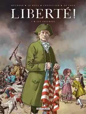 Couverture du produit · Liberté ! T01: Les Insurgés