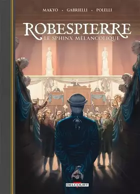 Couverture du produit · Robespierre, le sphinx mélancolique