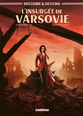 Couverture du produit · Histoire et Destins - L'Insurgée de Varsovie