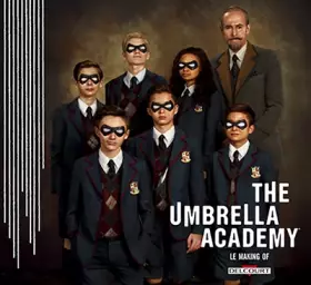 Couverture du produit · Umbrella Academy: Making Of