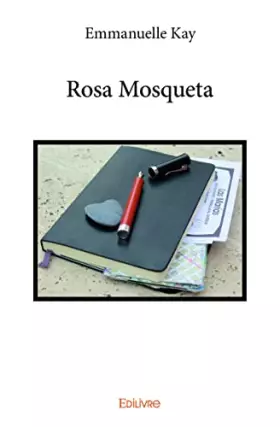 Couverture du produit · Rosa Mosqueta