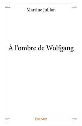 Couverture du produit · À l'ombre de Wolfgang