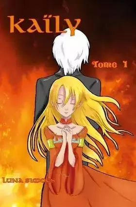 Couverture du produit · Kaïly - Tome 1