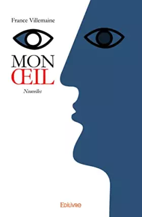 Couverture du produit · Mon œil: Nouvelles