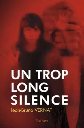 Couverture du produit · Un trop long silence