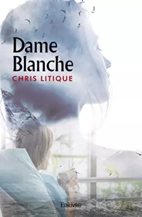 Couverture du produit · Dame Blanche