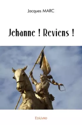 Couverture du produit · Jehanne ! Reviens !