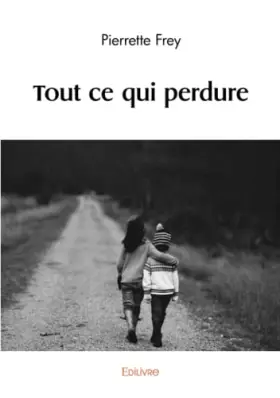 Couverture du produit · Tout ce qui perdure