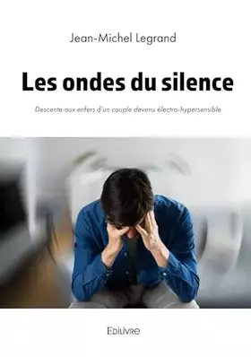 Couverture du produit · Les ondes du silence