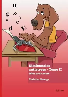 Couverture du produit · Dictionnaire antistress - Tome 2