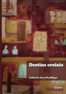 Couverture du produit · Destins croisés