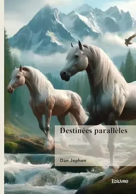 Couverture du produit · Destinées parallèles