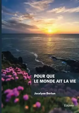 Couverture du produit · Pour que le monde ait la vie
