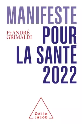Couverture du produit · Manifeste pour la santé 2022