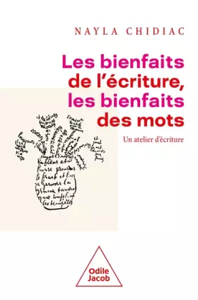 Couverture du produit · Les Bienfaits de l'écriture, les bienfaits des mots