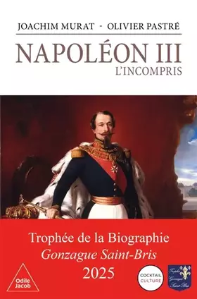 Couverture du produit · Napoléon III, l'incompris
