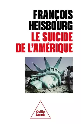 Couverture du produit · Le Suicide de l'Amérique