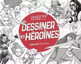 Couverture du produit · Dessiner des héroïnes