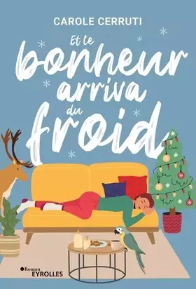 Couverture du produit · Et le bonheur arriva du froid