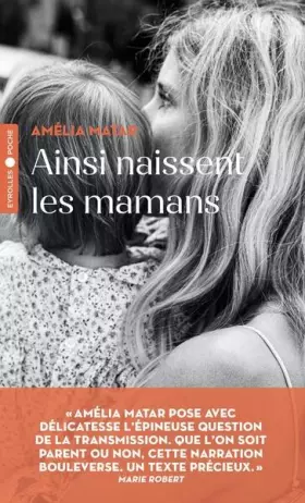 Couverture du produit · Ainsi naissent les mamans