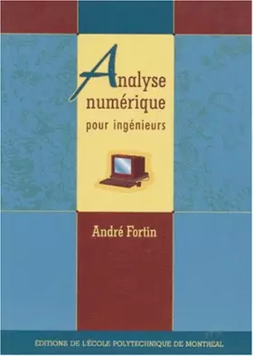 Couverture du produit · Analyse numérique pour ingénieurs