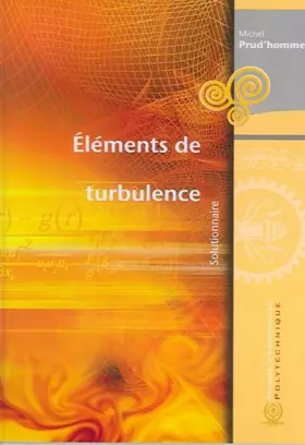 Couverture du produit · Éléments de turbulence - Solutionnaire