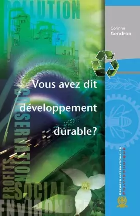 Couverture du produit · Vous avez dit développement durable?