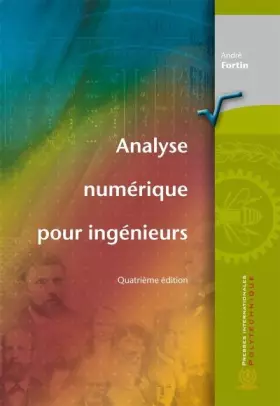 Couverture du produit · Analyse numérique pour ingénieurs