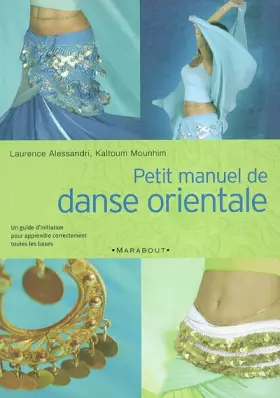 Couverture du produit · Petit manuel de danse orientale