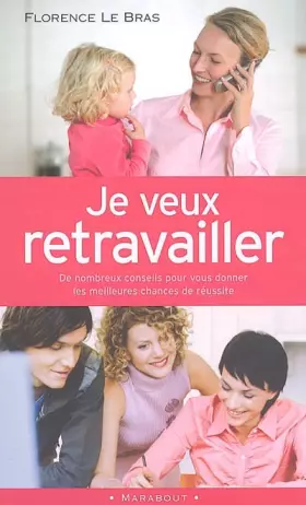 Couverture du produit · Je veux retravailler