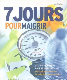 Couverture du produit · 7 jours pour maigrir : Et un programme pour se stabiliser à vie