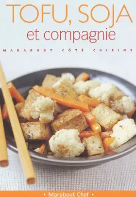 Couverture du produit · Tofu, soja et cie