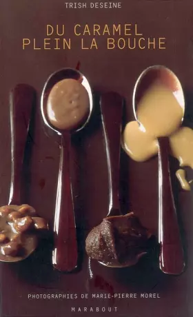 Couverture du produit · Du caramel plein la bouche