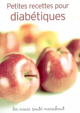 Couverture du produit · Petites recettes pour diabétiques