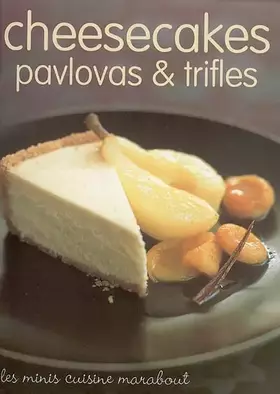Couverture du produit · Cheesecakes, pavlovas & trifles