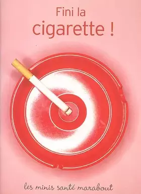 Couverture du produit · Fini la cigarette !
