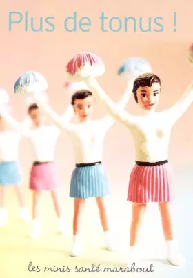Couverture du produit · Plus de tonus !