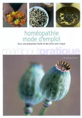 Couverture du produit · Homéopathie : Mode d'emploi