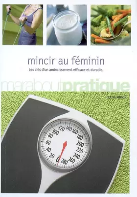 Couverture du produit · Mincir au féminin