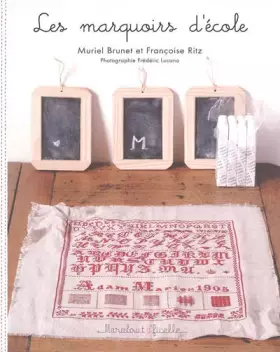 Couverture du produit · Les marquoirs d'école