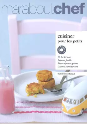 Couverture du produit · Cuisiner pour les petits