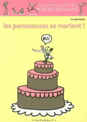 Couverture du produit · Les Paresseuses se marient !