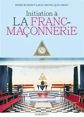 Couverture du produit · Initiation à la franc-maçonnerie