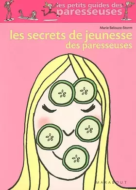 Couverture du produit · Les secrets de jeunesse des paresseuses