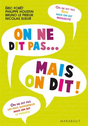 Couverture du produit · On ne dit pas... Mais on dit : Tome 2