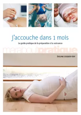 Couverture du produit · J'accouche dans 1 mois