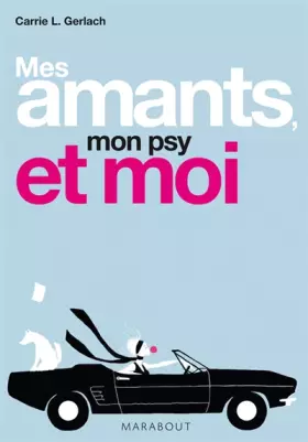 Couverture du produit · Mes amants, mon psy et moi