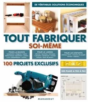 Couverture du produit · TOUT FABRIQUER SOI MEME